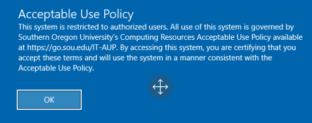 Picture of the middle of the blue screen that shows the acceptable use policy and an okay button.