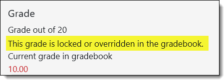 Screenshot of override notice in grading interface