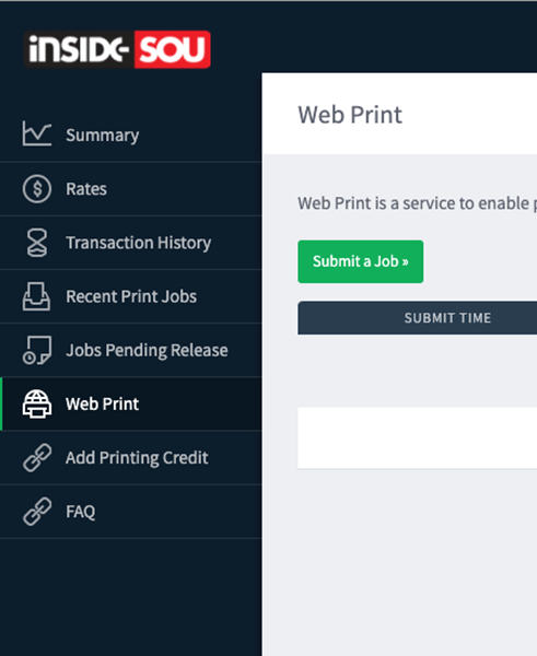 Picture of the SOU Papercut menu. There is a side bar menu with the Web Print button selected from that menu. Right of that is a green button that is titled as Submit a Job.