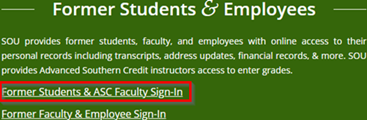 Picture of the Former Students & Employees menu with the Former Students & ASC Faculty Sign-in button highlighted