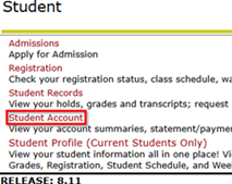 Picture of the Student menu with the Student Account button highlighted